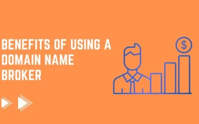 Benefits of Using a Domain Name Broker